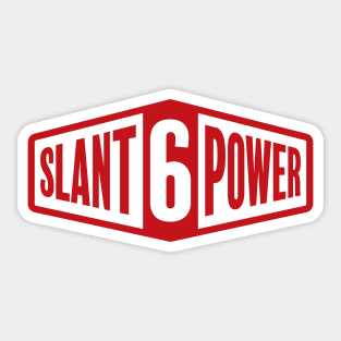 Slant 6 Power - Red + White Sticker